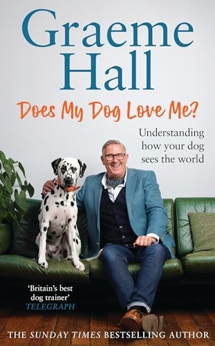 Does My Dog Love Me?: Understanding how your dog sees the world.by Hall New** - Image 4
