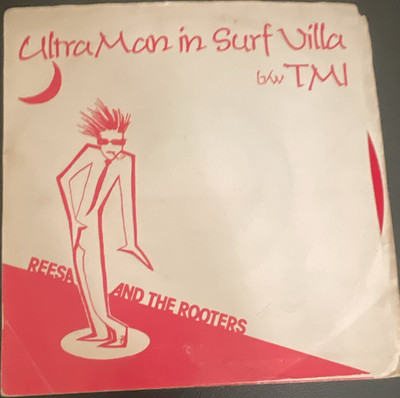 Reesa and the Rooters Ultraman in Surf Villa 7'' 45 RPM Red Vinyl TMI 314 RED !