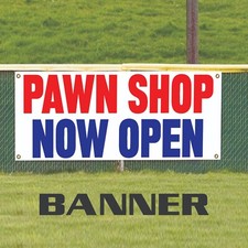 Pawn Shop Now Open Vinyl Banner Advertising Display Outdoor Printed Flag Banner