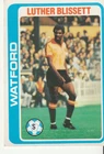 Topps Football Card 1979 Blue Back no. 373 Luther Blissett Watford
