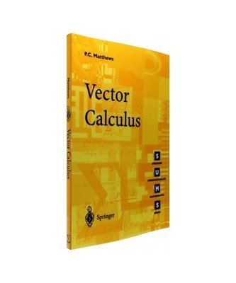 Vector Calculus, Matthews, Paul C.