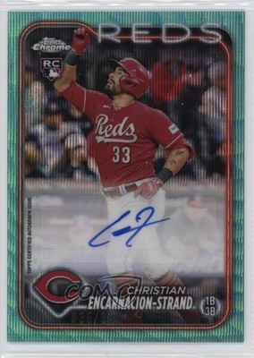 2024 Topps Chrome Update /199 Christian Encarnacion-Strand Rookie Auto RC 1d4b