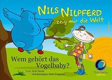 Nils Nilpferd - Zeig mir die Welt. Wem gehört das V... | Buch | Zustand sehr gut