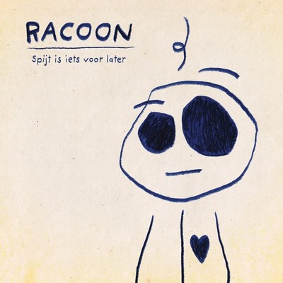 Racoon Spijt Is Iets Voor Later (Vinyl)