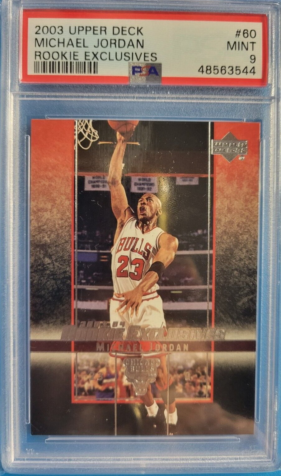 2003 Upper Deck Rookie Exclusives #60 Michael Jordan - PSA 9-  HOF
