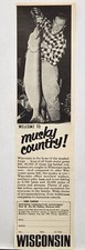 1965 Wisconsin Conservation Dept Fishing Welcome To Musky Country Print Ad