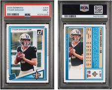 2025 Panini Donruss Rated Rookie Tyler Shough #304 Lot Of 2 PSA 9 