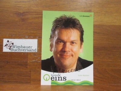 Original autograph Lutz Hanker // Radio Bremen One // autograph autograph sig