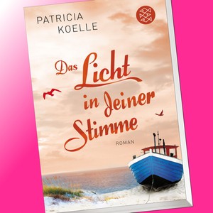 Details Zu Patricia Koelle Das Licht In Deiner Stimme Band 2 Der Ostsee Trilogie Buch -
