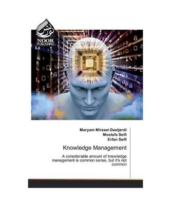Knowledge Management: A considerable amount of knowledge management is common se