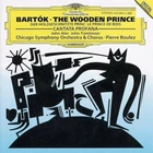 Bartók - The Wooden Prince / Boulez / Chicago Symphny Orchestta / u.a.
