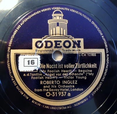 Roberto Inglez - Die Nacht ist.. - James - Two O´Clock Jump - ODEON - 10'' 78 RPM