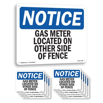 Gas Meter Located On Other Side Of Fence OSHA Notice Sign, Decal 5 or 10 Pack