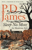 Sleep No More | Six Murderous Tales | P. D. James | Englisch | Taschenbuch