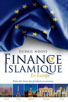 Finance Islamique En Europe Etats Des Lieux Des Produits Et Services Ndoye Buch