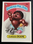 1985 Topps Garbage Pail Kids Card GPK Series 2 OS2 59a Clogged Duane PACK FRESH