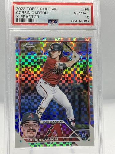 Corbin Carroll 2023 Topps Chrome #95 Rookie X-Fractor PSA 10 GEM