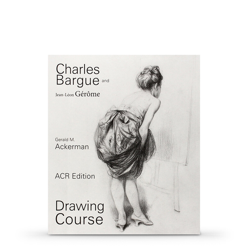 Charles Bargue and Jean-Leon Gerome: Drawing Course Book by Gerald