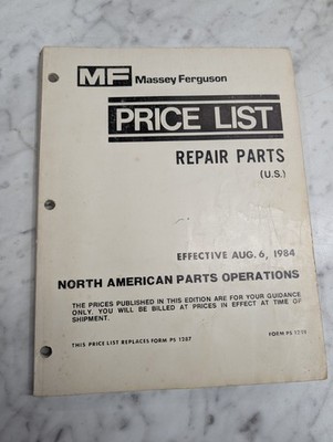 MASSEY FERGUSON MF PRICE LIST REPAIR PARTS U S FORM PS 1291 EFFECTIVE 1984