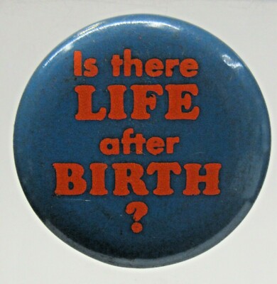 1960's IS THERE LIFE AFTER BIRTH 1.25'' tin ltiho pinback button Hippie a3