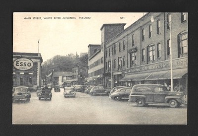 POSTCARD:  WHITE RIVER JUNCTION, VERMONT - VIEW OF MAIN STREET - ESSO SIGN