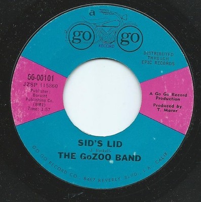 Gozoo Band - Sid's Lid / Oh Baby Mine I Get So Lonely - Used Vinyl  - G8100z