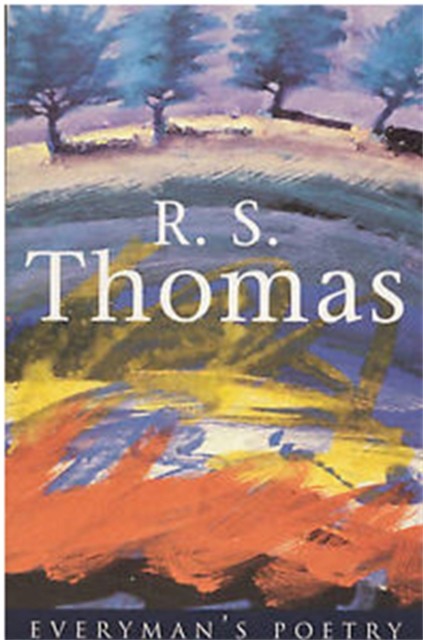 BOOK-R. S. Thomas: Everyman Poetry: 7,rev R.S. Thomas, Anthony Thwait - Image 4