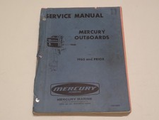 Mercury Outboards Service Manual 1965 & Prior C-90-25500 & Mercury 900 Parts Bk