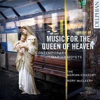Marian Consort - Music For The Queen Of Heaven Contemporary Marian Mote - G4Z