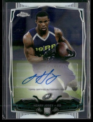 2014 Topps Chrome #112 Henry Josey Rookie Autographs