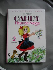 Candy - Bibliothèque Rose ''Candy Fleur-de-Neige'' BOB ROBERT