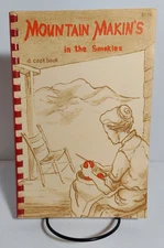 Mountain Makin's in the Smokies a Cook Book, 1957