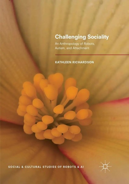 Kathleen Richardson | Challenging Sociality | Taschenbuch | Englisch (2018)-image