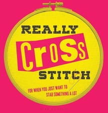 Rayna Fahey Really Cross Stitch (Hardback)