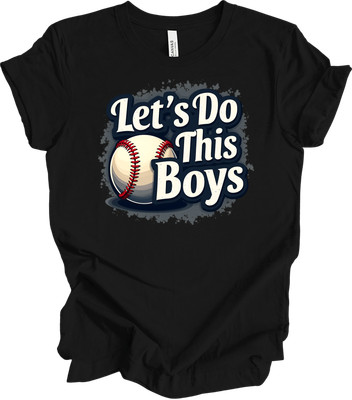Let s Do This Boys Baseball Mom Funny Game Day Graphic Boy Mom Gift T-shirt