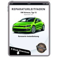 VW Scirocco (14-17) Karosserie Unfall Instandsetzung Werkstatthandbuch PDF Datei