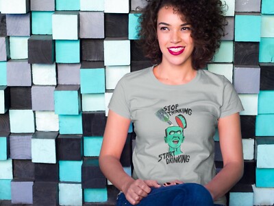 Stop Thinking Start Drinking Frankenstein Halloween Women s Gray Tee Size M NWT