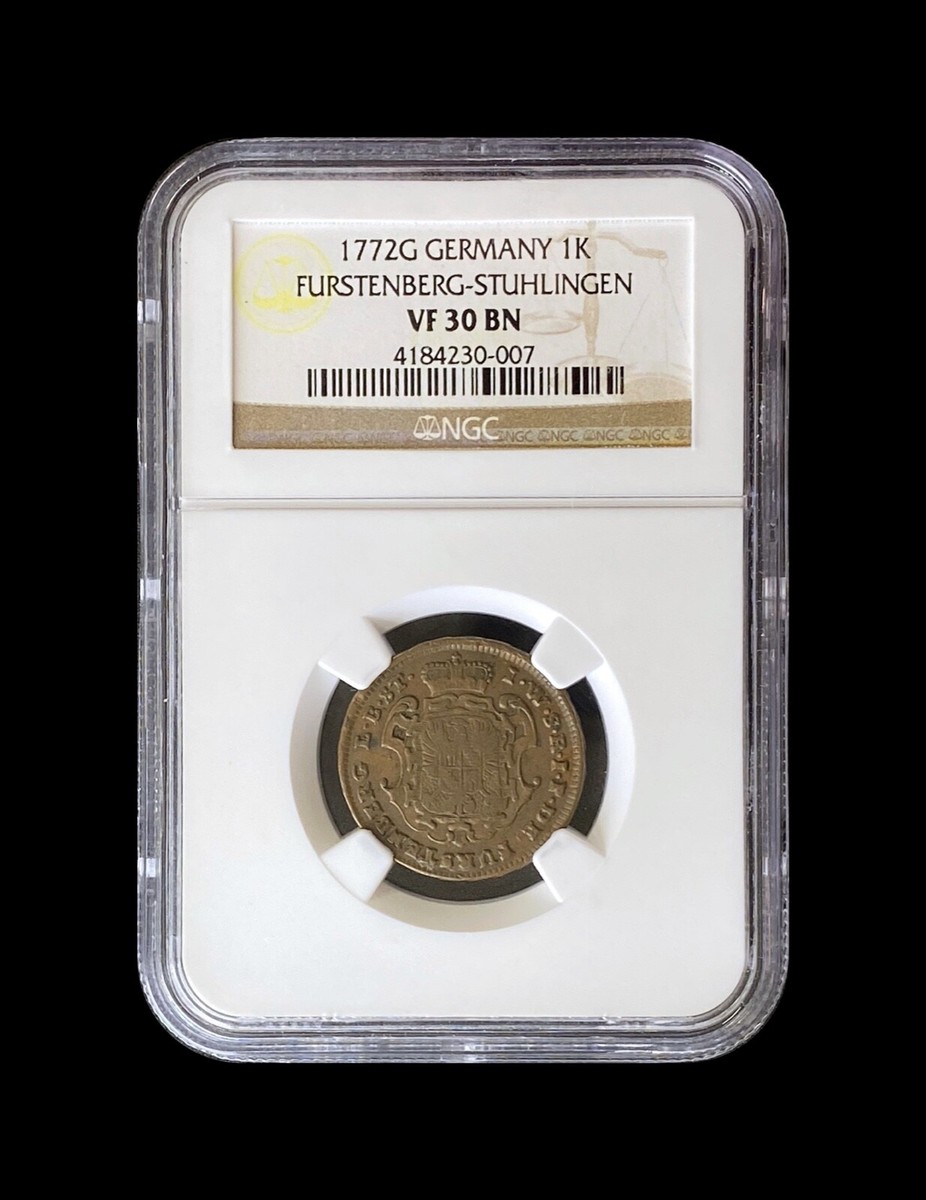 GERMANY. 1772, 1 Kreuzer, G - NGC VF30 - Top Pop 🥇 Furstenberg