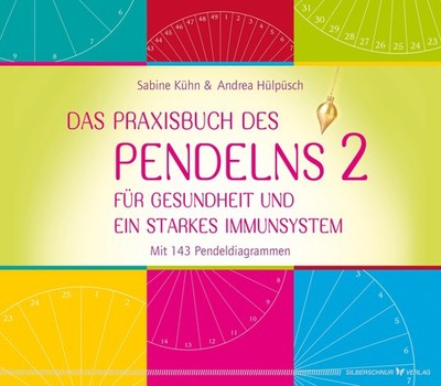Sabine Kühn Das Praxisbuch des Pendelns 2