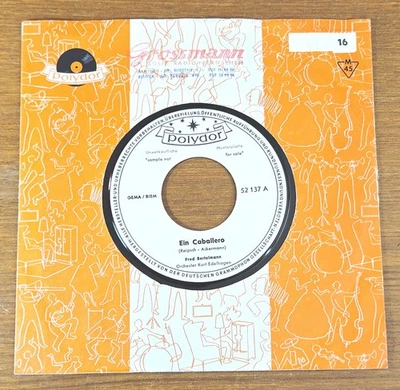 FRED BERTELMANN "Ein Caballero genießt und schweigt" WL PROMO 60er 7" Polydor 45 - Bild 1 von 2