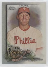 2022 Topps Allen & Ginter Chrome Refractor Jim Thome #232 HOF 1v1
