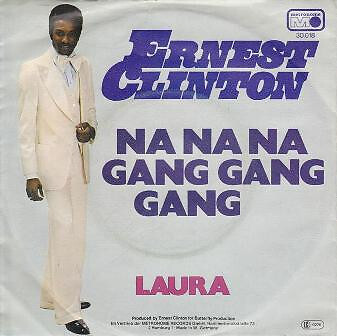Ernest Clinton / Na Na Na Gang Gang Gang / Vinyl / 70s Soul / Metronome