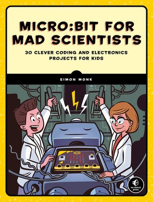 Micro:bit for Mad Scientists | Simon Monk | Taschenbuch | Englisch | 2019