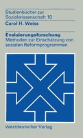 Evaluierungsforschung | Methoden Zur EinschäTzung Von Sozialen Reformprogrammen