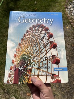 Discovering Geometry Michael Serra Fifth Edition Math Textbook by Kendall Hunt
