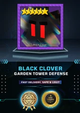 Black Clover | Garden Tower Defense | GTD | Cheapest and Fast Delivery!!