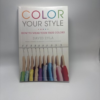 Color Your Style: How to Wear Your True Colors - Paperback - VERY GOOD