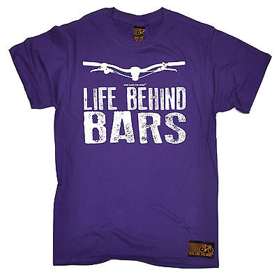 Life Behind Bars - Funny Biker And Cyclist Gifts T-Shirt Life Behind Bars - Funny Biker And Cyclist Gifts T-Shirt