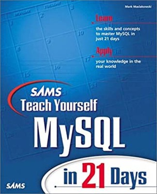 Teach Yourself MySQL in 21 Days Compact Disc Mark Maslakowski