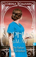 Die Farben Der SchöNheit - Sophias TräUme | Corina Bomann | Taschenbuch | Sophia